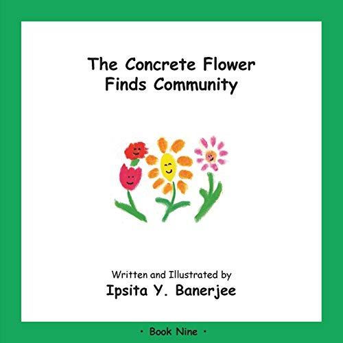 The Concrete Flower Finds Community : Book Nine