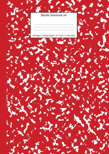 Marble Notebook A4 : Red Marble College Ruled Journal