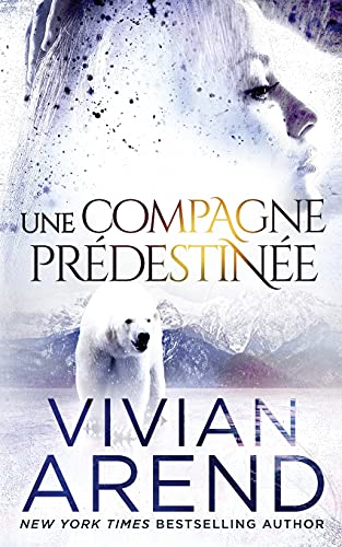 Une Compagne Pr??destin??e (French Edition)