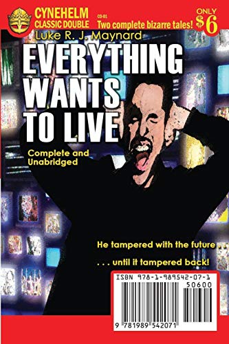 Everything Wants To Live / That Most Foreign of Veils