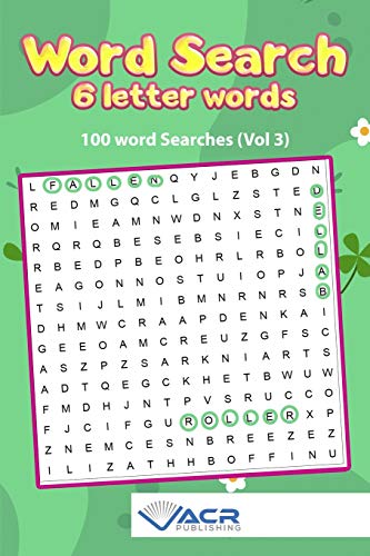 Word Search- 6 Letter Words: 100 Word Searches