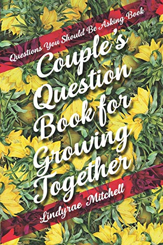 Questions You Should Be Asking Book | Couple's Question Book for Growing Together