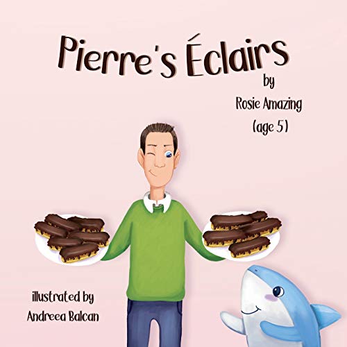 Pierre's ?ëclairs (Rosie and Pierre)