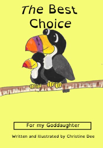 The Best Choice- Goddaughter Version