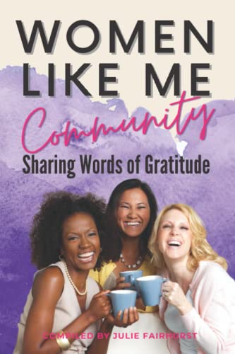 Women Like Me Community: Sharing Words Of Gratitude