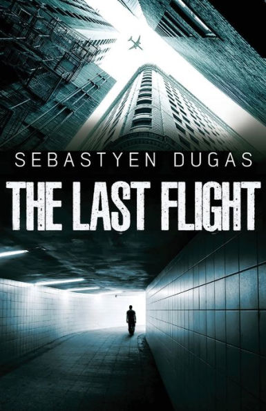 The Last Flight (Brevis Horror Series) - 9781990796036