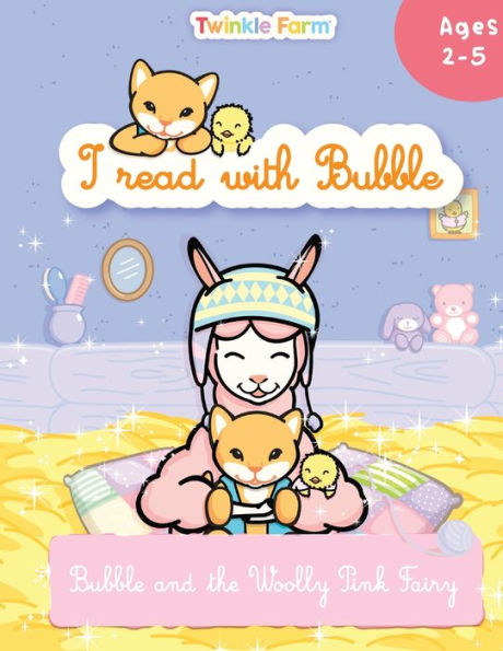 Bubble And The Woolly Pink Fairy: I Read With Bubble (Twinkle Farm / Reading Practice)