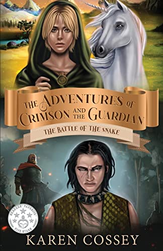 The Battle of the Snake (The Adventures of Crimson and the Guardian)