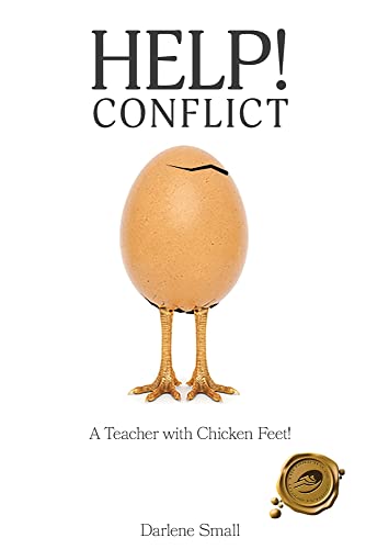 Help Conflict: A Teacher with Chicken Feet!