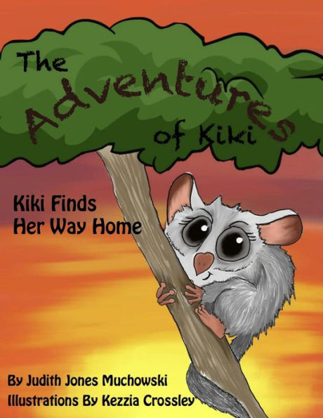 The Adventures Of Kiki : Kiki Fiinds Her Way Home