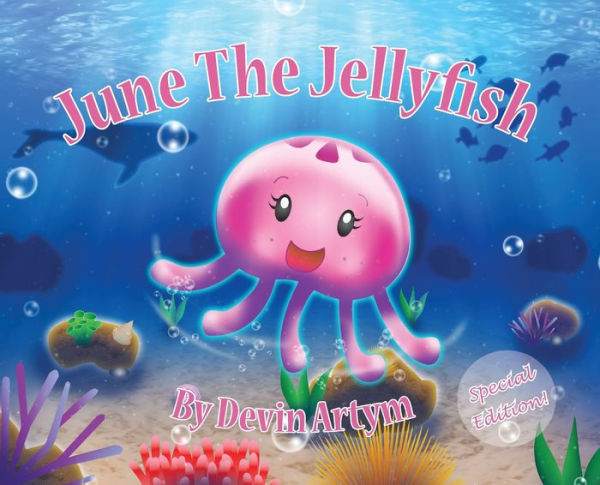 June The Jellyfish: Special Edition Hardcover