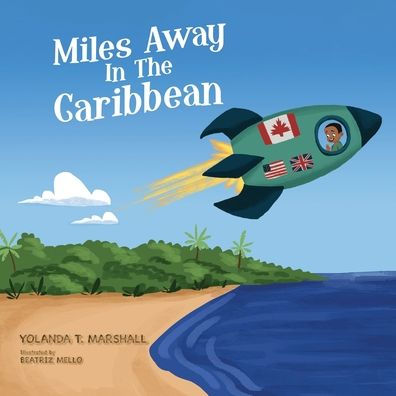 Miles Away In The Caribbean