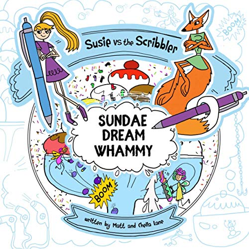 Susie Vs The Scribbler: Sundae Dream Whammy (Sketch Whammy)