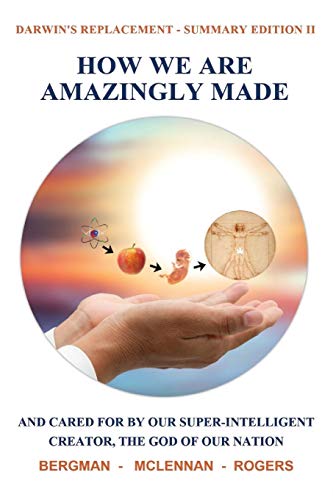 How We Are Amazingly Made : And Cared Fur by Our Super-Intelligent Creator, the God of Our Nation - 9781999209759