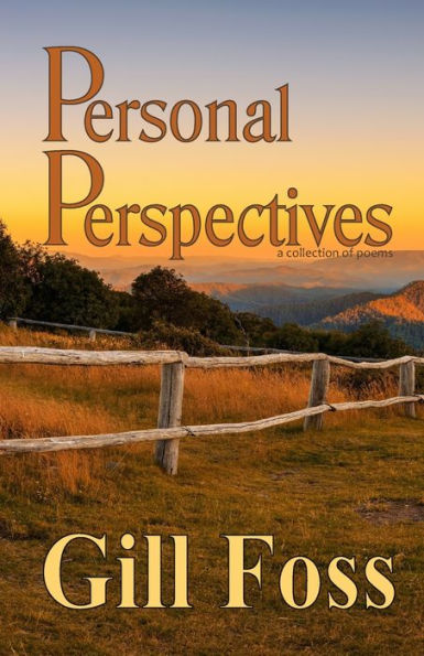 Personal Perspectives : A Collection Of Poems - 9781999256005