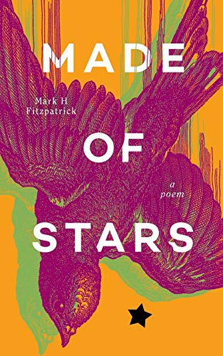 Made of Stars : A Poem
