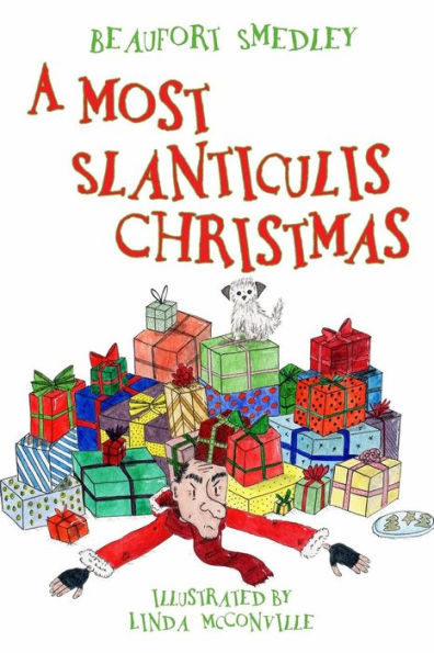 A Most Slanticulis Christmas