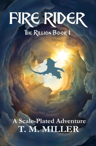 Fire Rider: The Rillion Book 1 - 9781999324506