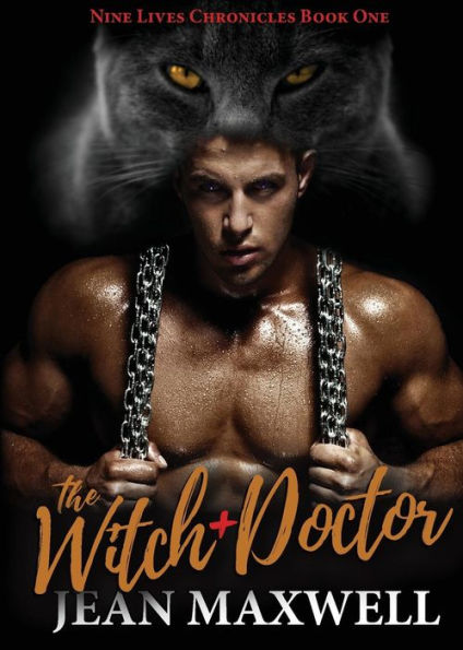 The Witch Doctor : Nine Lives Chronicles Book One