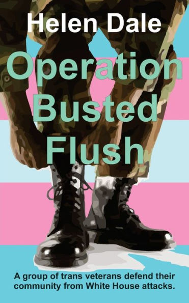 Operation Busted Flush: A Matter Of Survival