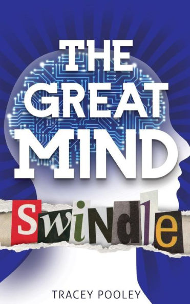 The Great Mind Swindle - 9781999774608