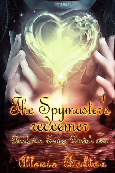 The Spymaster's Redeemer