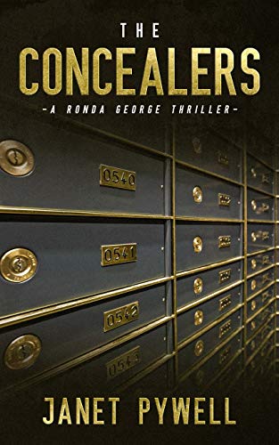 The Concealers: Betrayed, bankrupt and broken – Can Ronda get back in the game? (Ronda George Thrillers)