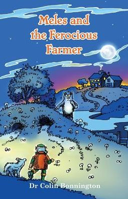 Meles And The Ferocious Farmer