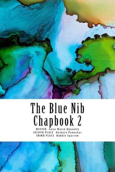 The Blue Nib Chapbook 2 : Winter/Spring Chapbook Winners 2018