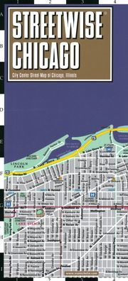 Streetwise Chicago Map: Laminated City Center Street Map of Chicago, Illinois (Michelin Streetwise Maps)
