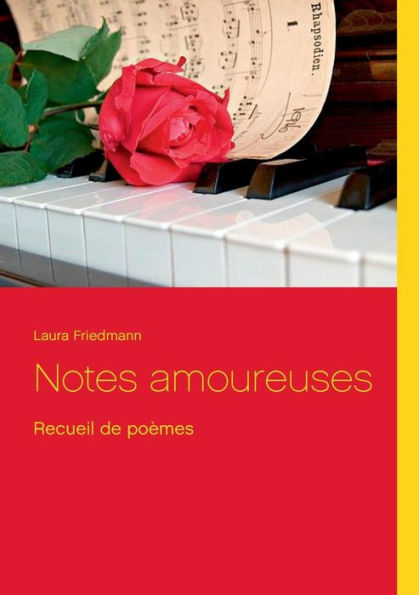 Notes Amoureuses (French Edition)