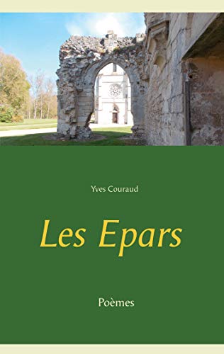 Les Epars (French Edition)