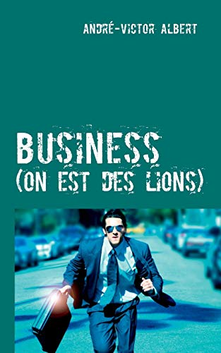 On Est Des Lions (French Edition)