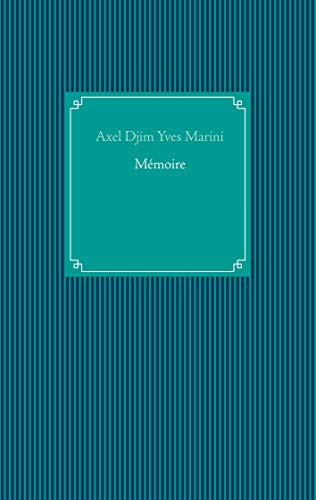 M?moire (French Edition)