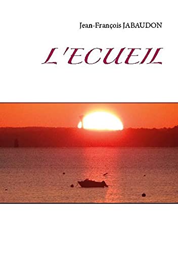 L'?ëcueil (French Edition)