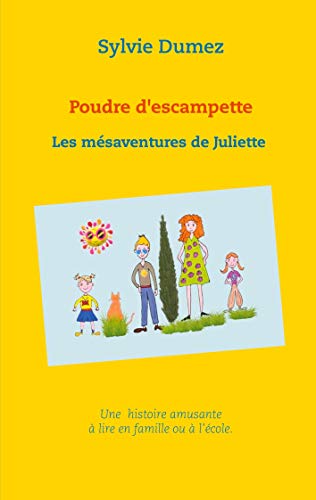 Poudre D'Escampette (French Edition)