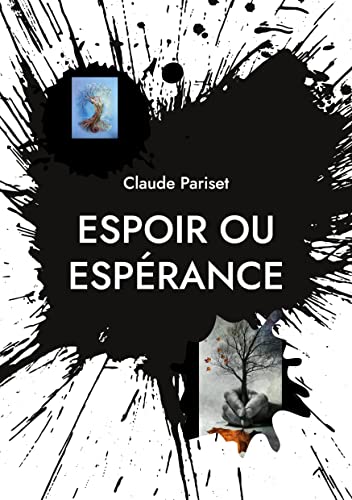 Espoir ou espérance: poésies (French Edition) - 9782322458776