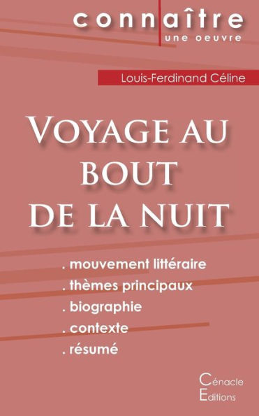 Fiche De Lecture Voyage Au Bout De La Nuit De Louis-Ferdinand Céline (Analyse Littéraire De Référence Et Résumé Complet) (French Edition)