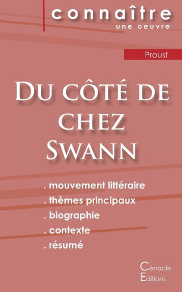 Fiche De Lecture Du Côté De Chez Swann De Marcel Proust (Analyse Littéraire De Référence Et Résumé Complet) (French Edition)