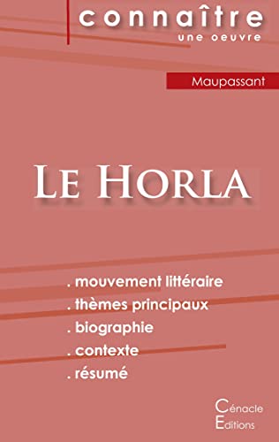 Fiche De Lecture Le Horla De Maupassant (Analyse Litt??raire De R??f??rence Et R??sum?? Complet) (French Edition)