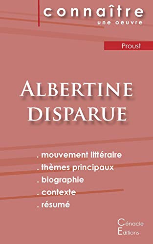 Fiche de lecture Albertine disparue de Marcel Proust (analyse litt??raire de r??f??rence et r??sum?? complet) (French Edition)
