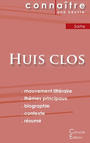 Fiche De Lecture Huis Clos De Jean-Paul Sartre (Analyse Litteraire De Reference Et Resume Complet) (French Edition)