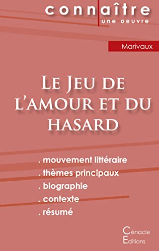 Fiche De Lecture Le Jeu De L'Amour Et Du Hasard De Marivaux (Analyse Litteraire De Reference Et Resume Complet) (French Edition)