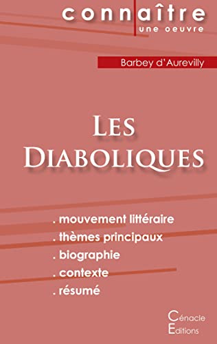 Fiche De Lecture Les Diaboliques De Barbey D'Aurevilly (Analyse Litt??raire De R??f??rence Et R??sum?? Complet) (French Edition)