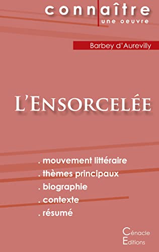 Fiche De Lecture L'Ensorcelée De Barbey D'Aurevilly (Analyse Littéraire De Référence Et Résumé Complet) (French Edition)