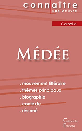 Fiche De Lecture Médée De Corneille (Analyse Littéraire De Référence Et Résumé Complet) (French Edition)