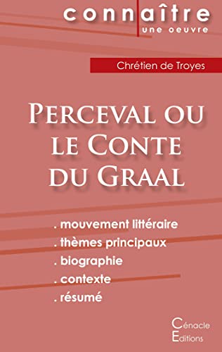 Fiche De Lecture Perceval De Chrétien De Troyes (Analyse Littéraire De Référence Et Résumé Complet) (French Edition)