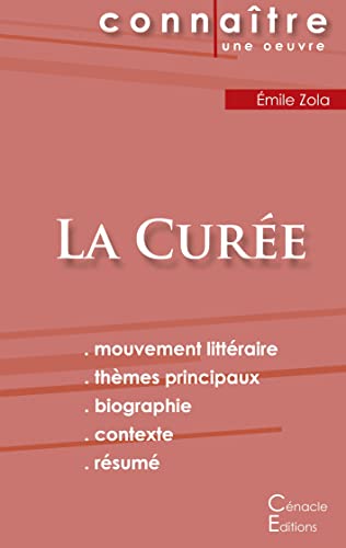 Fiche De Lecture La Curée De Émile Zola (Analyse Littéraire De Référence Et Résumé Complet) (French Edition)