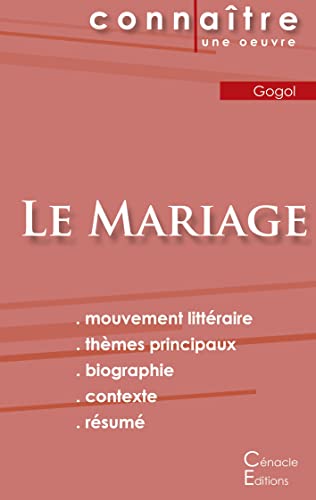 Fiche De Lecture Le Mariage De Nicolas Gogol (Analyse Litteraire De Reference Et Resume Complet) (French Edition)