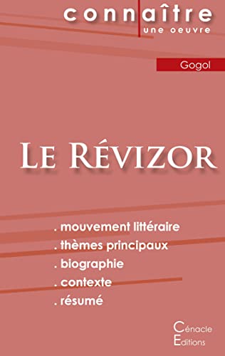 Fiche De Lecture Le Révizor De Nicolas Gogol (Analyse Littéraire De Référence Et Résumé Complet) (French Edition)